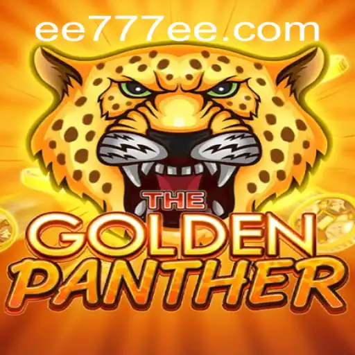 Exploring the Thrilling World of GOLDENPANTHER EE777
